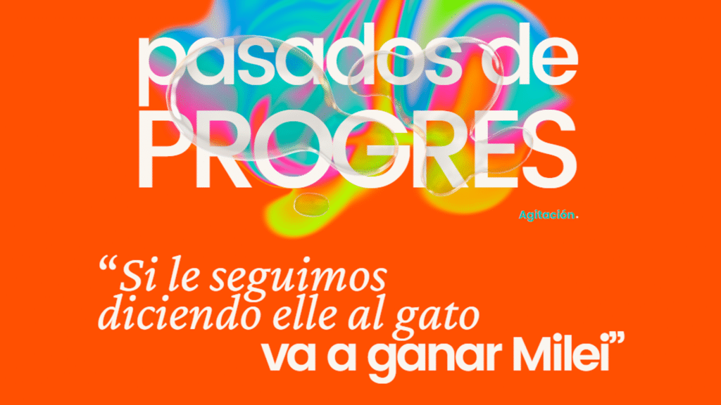Pasados de progres