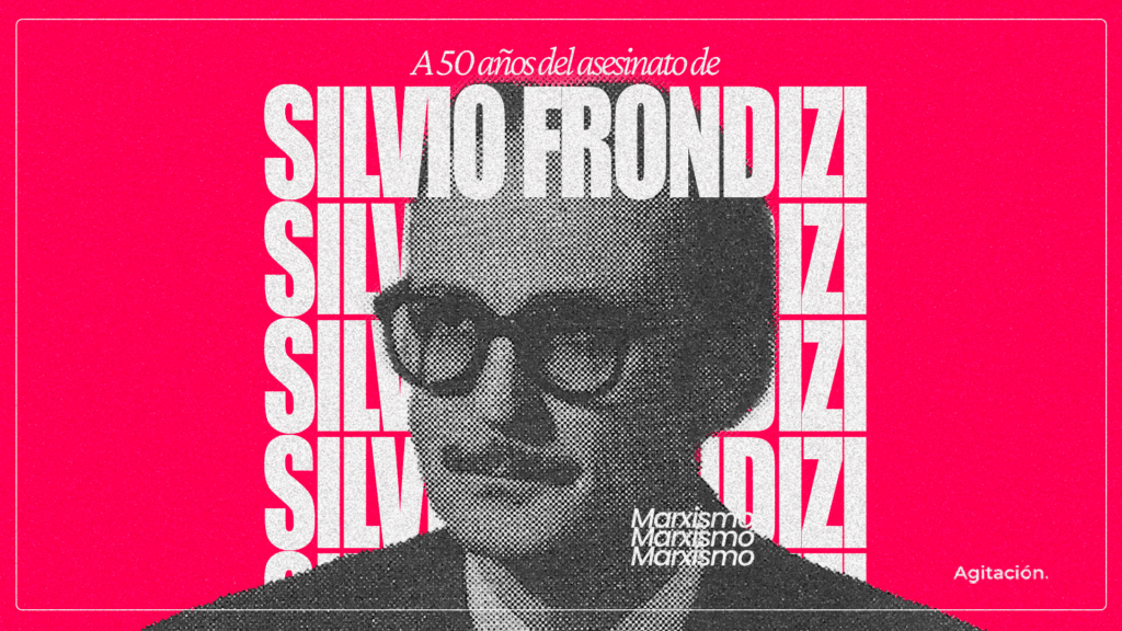 A 50 años del asesinato de Silvio Frondizi