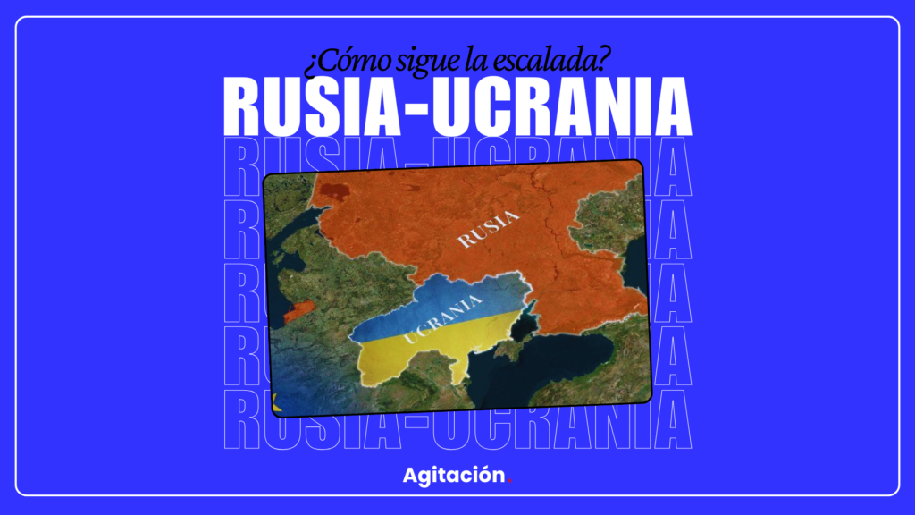Escalada Rusia – Ucrania