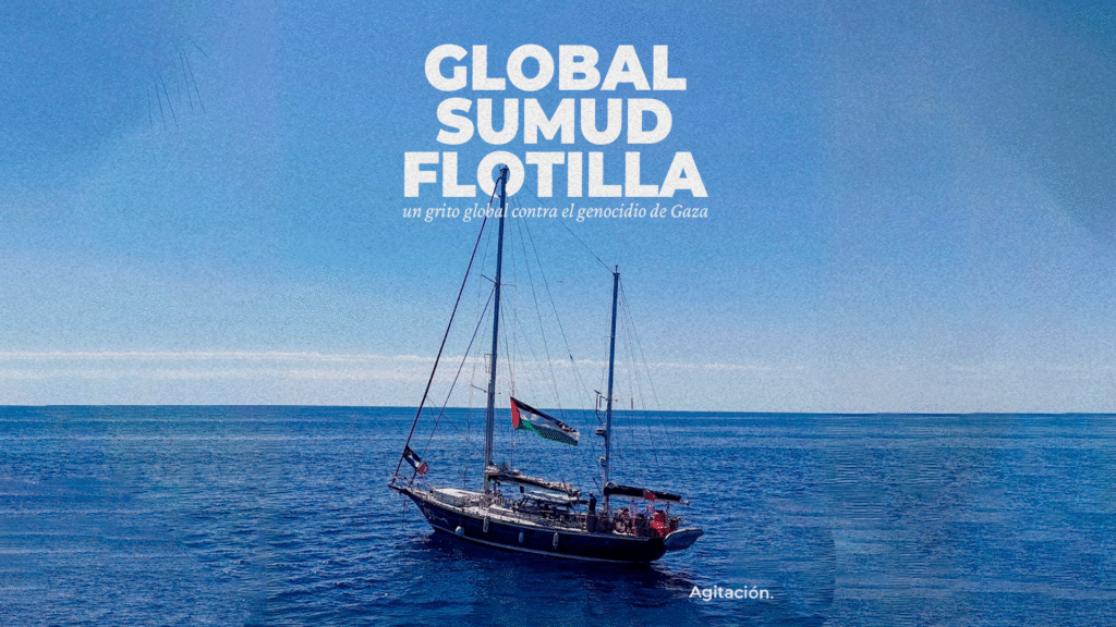 Global Sumud Flotilla: un grito global contra el genocidio de Gaza