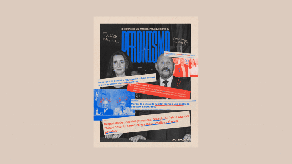 ¿Para qué sirve el peronismo?