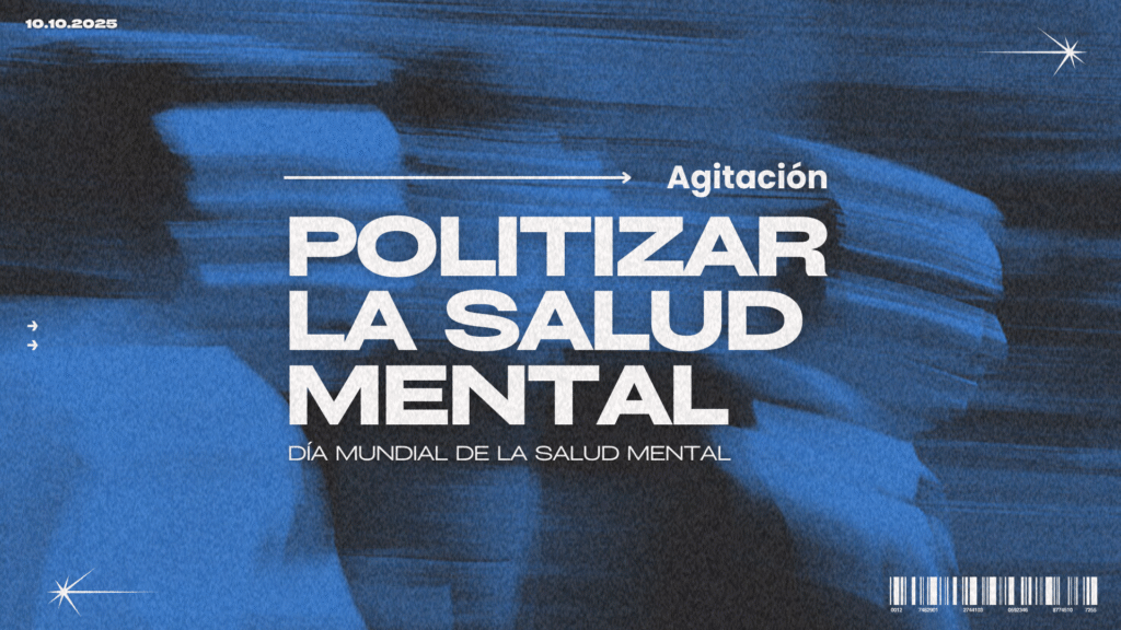 Politizar la salud mental