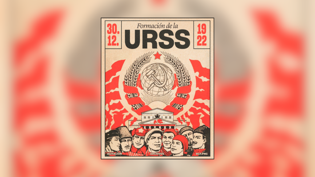 Formación de la Unión Soviética: el nacimiento del primer Estado socialista