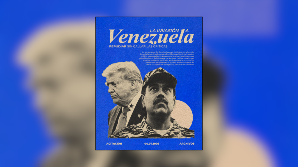 La invasión a Venezuela: repudiar sin callar las críticas