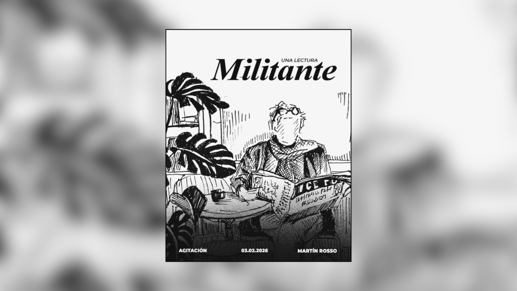 Una lectura militante