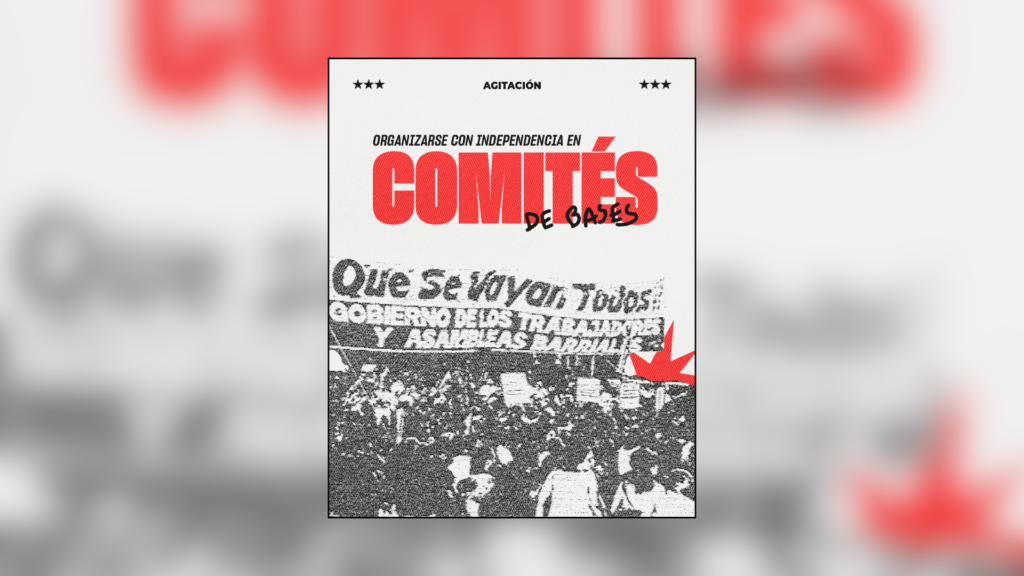 Organizarse con independencia en comités de bases