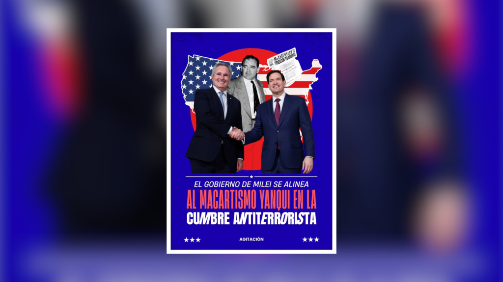 El Gobierno de Milei se alinea al macartismo de Washington en la cumbre antiterrorista