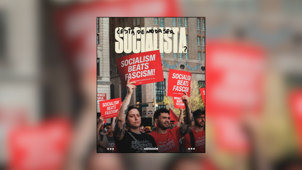¿Está de moda ser socialista?